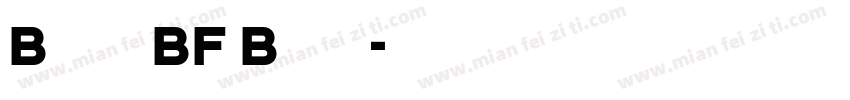 Bonn BF Bold字体转换